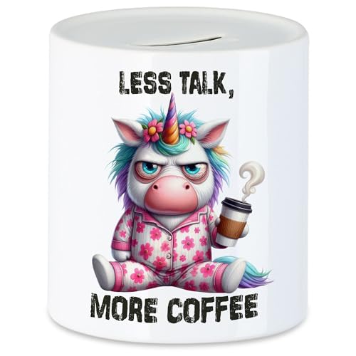 Hey!Print Less Talk More Coffee Lustiges Einhorn Spardose Kaffee Spruch Morgenmuffel Geschenkidee